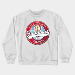 For adventure fabulous Taiwan Crewneck Sweatshirt